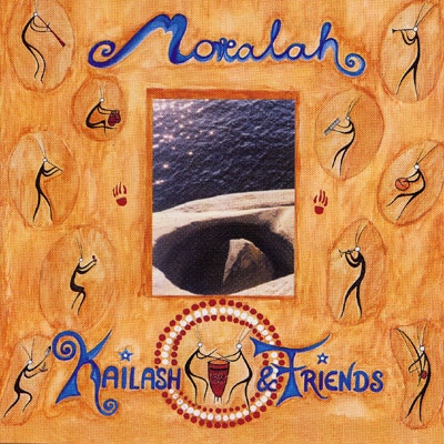 Kailash & Friends - Morealah
