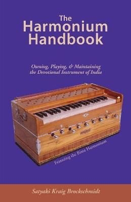 Kraig Brockschmidt - The Harmonium Handbook