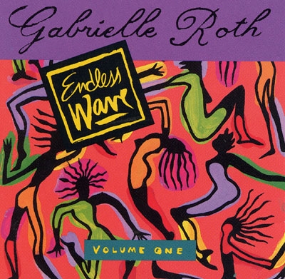 Gabrielle Roth - Endless Wave Vol 1