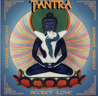 Tantra - Secret Love - Jasmuheen