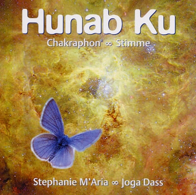 Hunab Ku: Chakraphone & Voice - Stephanie M'Aria & Joga Dass