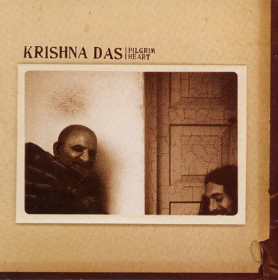 Krishna Das - Pilgrim Heart