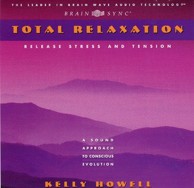 Kelly Howell - Total Relaxation