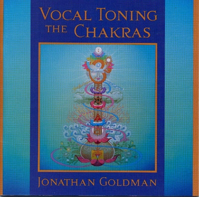 Jonathan Goldman - Vocal Toning The Chakras - 2 CDs