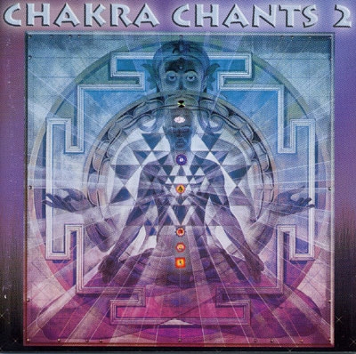 Jonathan Goldman - Chakra Chants 2