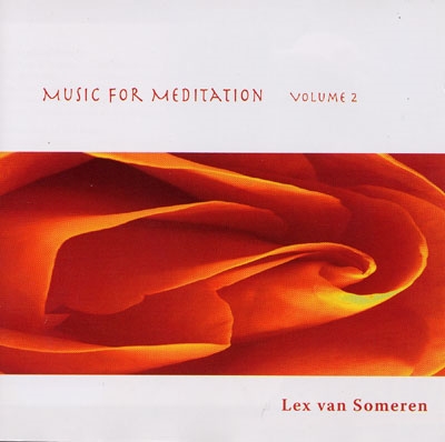 Lex Van Someren - Music for Meditation Volume 2