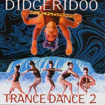 Didgeridoo Trance Dance 2 - Music Mosaic Collection
