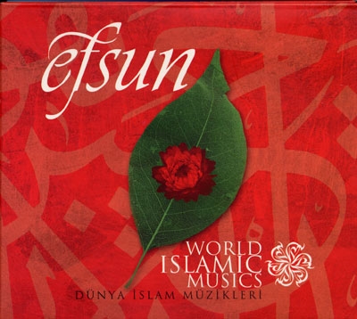 Efsun - World Islamic Music - Dunya Islam Musikleri