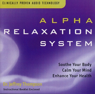 Alpha Relaxation System - Dr. Jeffrey Thompson