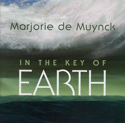 Marjorie de Muynck - In The Key of Earth