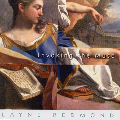 Layne Redmond - Invoking the Muse