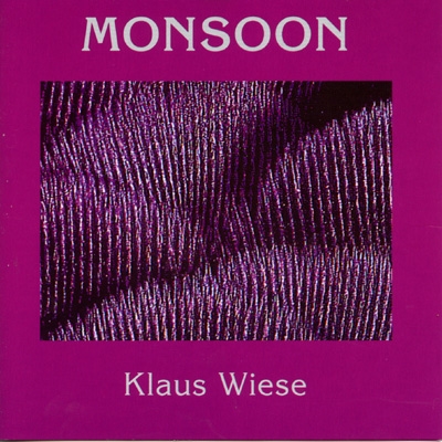 Klaus Wiese - Monsoon