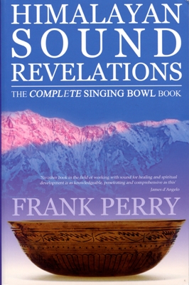 Frank Perry - Himalayan Sound Revelations