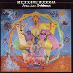 Jonathan Goldman - Medicine Buddha