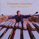 Freenotes Gamelan - Songs of Metal and Wood - Richard Cooke