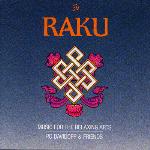 Raku - PC Davidoff and Friends