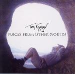 Tom Kenyon - Voices from Other Worlds