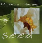 Klaus Wiese - Seed