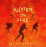 Lex Van Someren - Rhythm on Fire