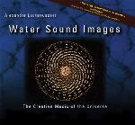Alexander Lauterwasser - Water Sound Images The Creative Music of the Universe
