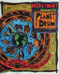 Planet Drum - Mickey Hart and Fredric Lieberman
