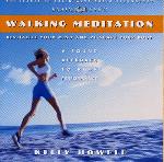 Kelly Howell - Walking Meditation