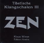 Klaus Wiese - Tibetan Singing Bowls 3 - Zen