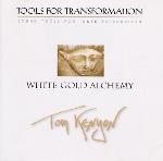 Tom Kenyon - White Gold Alchemy