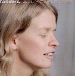 Tarisha - All Your Faces
