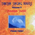 Frank Perry - Tibetan Singing Bowls - Himalayan Studies 3