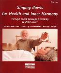Peter Hess - Singing Bowls for Health and Inner Harmony