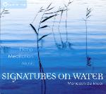 Maneesh De Moor - Signatures on Water