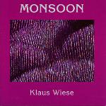 Klaus Wiese - Monsoon