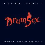 Brent Lewis - DrumSex
