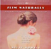 Kelly Howell - Slim Naturally