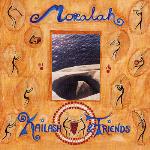 Kailash & Friends - Morealah